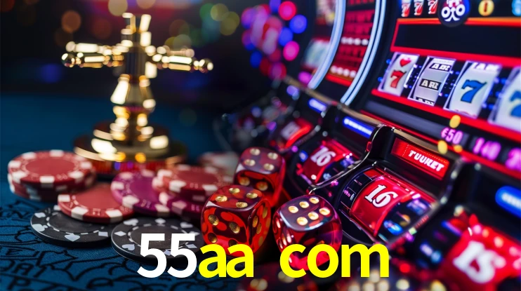 55aa com Ganhe bônus